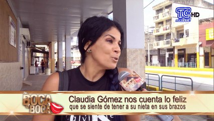 Claudia Gómez nos cuenta lo feliz que se siente de tener a su nieta en sus brazos