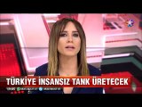 Türkiye insansız hava aracından sonra insansız tank üretmeye hazırlanıyor