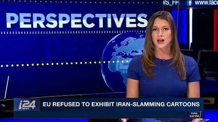 PERSPECTIVES | EU refused to exhibit Iran-slamming cartoons | Wednesday, February 21st 2018