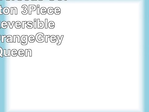 Amrapur Overseas Sofia 100 Cotton 3Piece Printed Reversible Quilt Set OrangeGrey