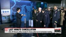 U.S. reveals North Korea cancelled meeting with Pence at last minute