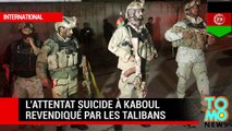 Attentat suicide : les Talibans revendiquent l'explosion d'une voiture piégée à Kaboul