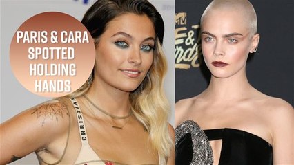 Paris Jackson & Cara Delevingne are possibly dating
