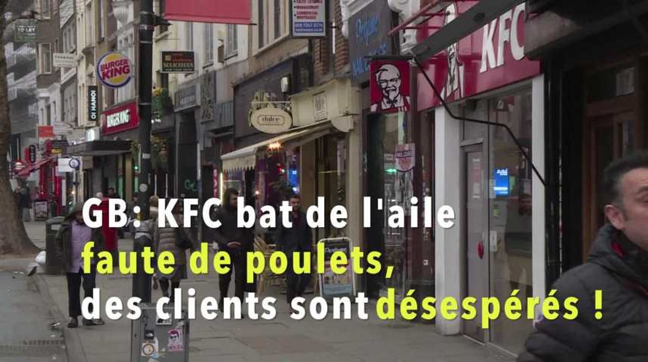 GB: KFC bat de l'aile faute de poulets, des clients désespérés