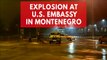 Attacker kills himself after throwing grenade into US embassy compound in Montenegro