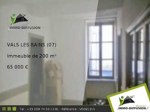 Immeuble A vendre Vals les bains 200m2 - 65 000 Euros