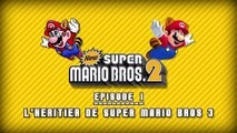 New Super Mario Bros. 2 - Episode 1: l'héritier (Nintendo 3DS)