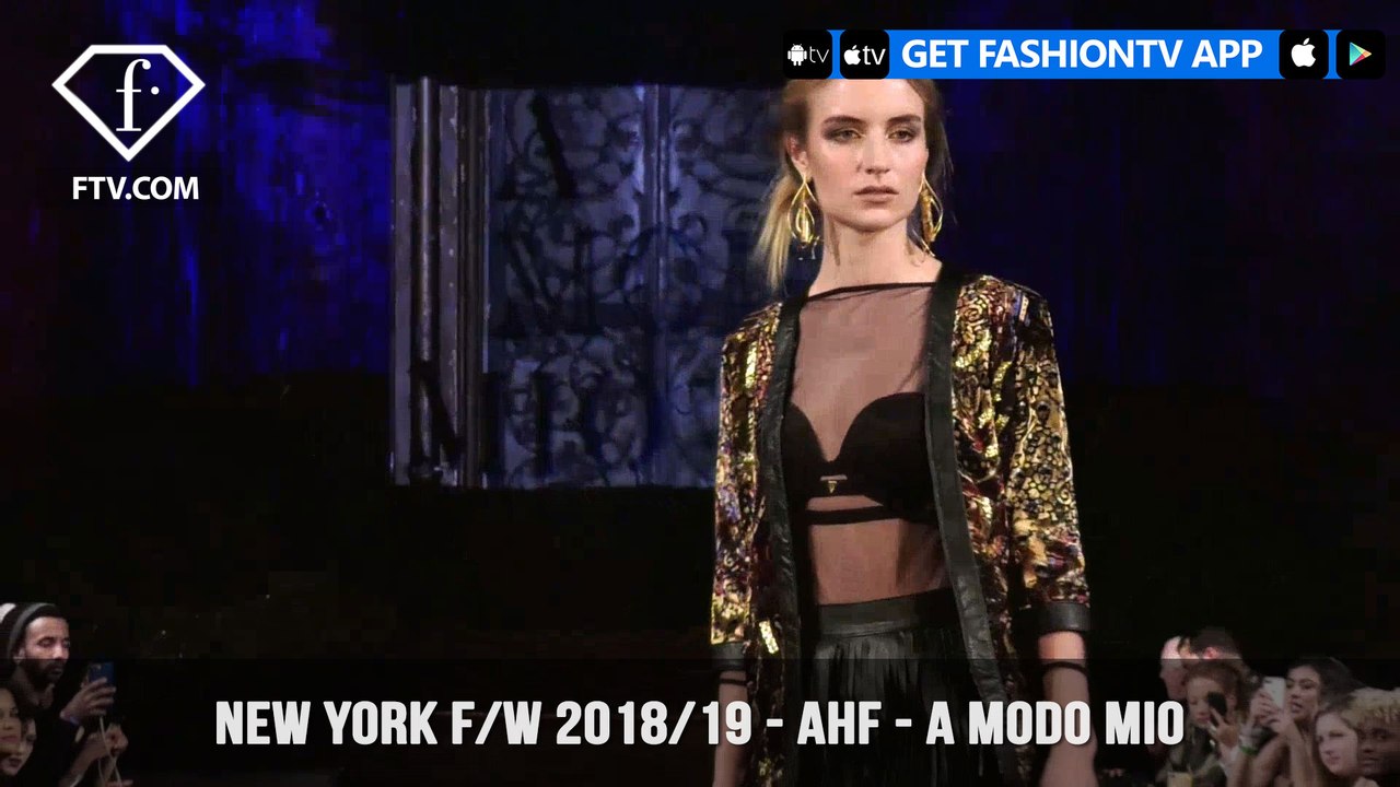 New York Fashion Week Fall/Winter 18 19 - Art Hearts Fashion - A Modo Mio | FashionTV | FTV