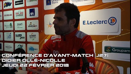 J27 : Conférence d'avant-match : Didier Ollé-Nicolle (22/02/2018)