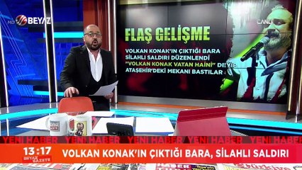 'Volkan konak VATAN haini' deyip saldırdılar