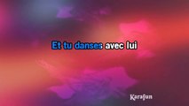 Karaoké Et tu danses avec lui - C. Jérôme *
