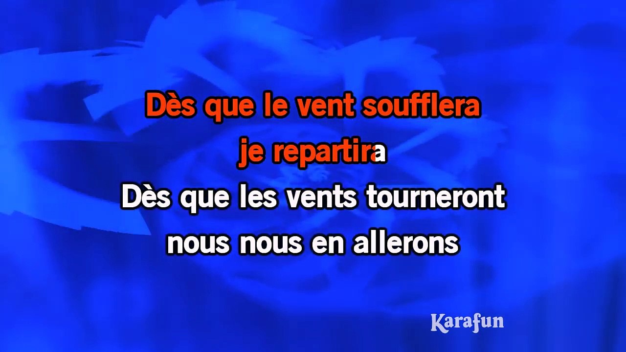 Karaoké Dès que le vent soufflera - Renaud *