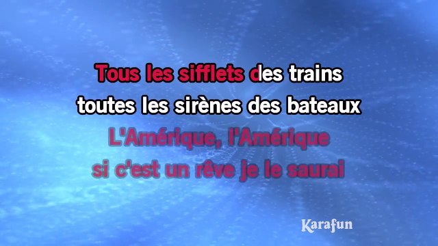 Karaoké L'Amérique (Yellow River - Live) - Il était une fois... Joe Dassin *