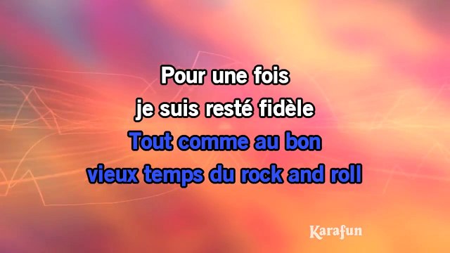 Karaoké Le bon temps du rock and roll - Johnny Hallyday *