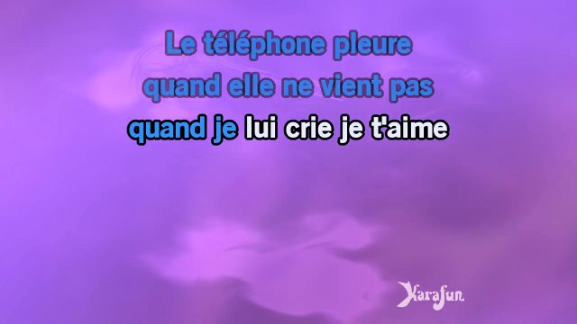 Karaoké Le téléphone pleure - Claude François *