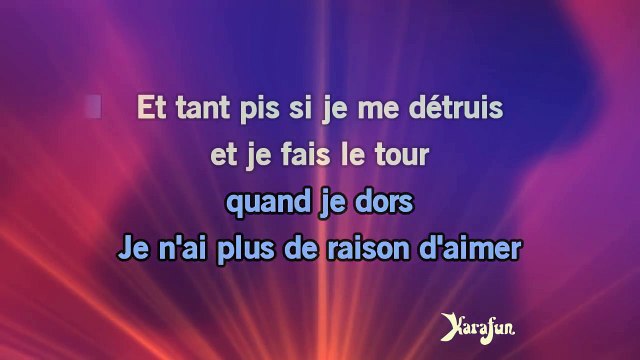 Karaoké Tant pis - Roch Voisine *