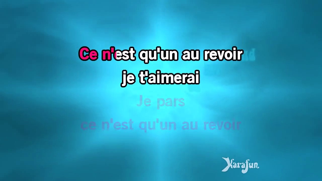 Karaoké Ce n'est qu'un au revoir - Jeane Manson *