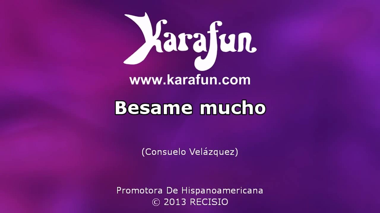 Karaoké Bésame mucho - Dany Brillant *
