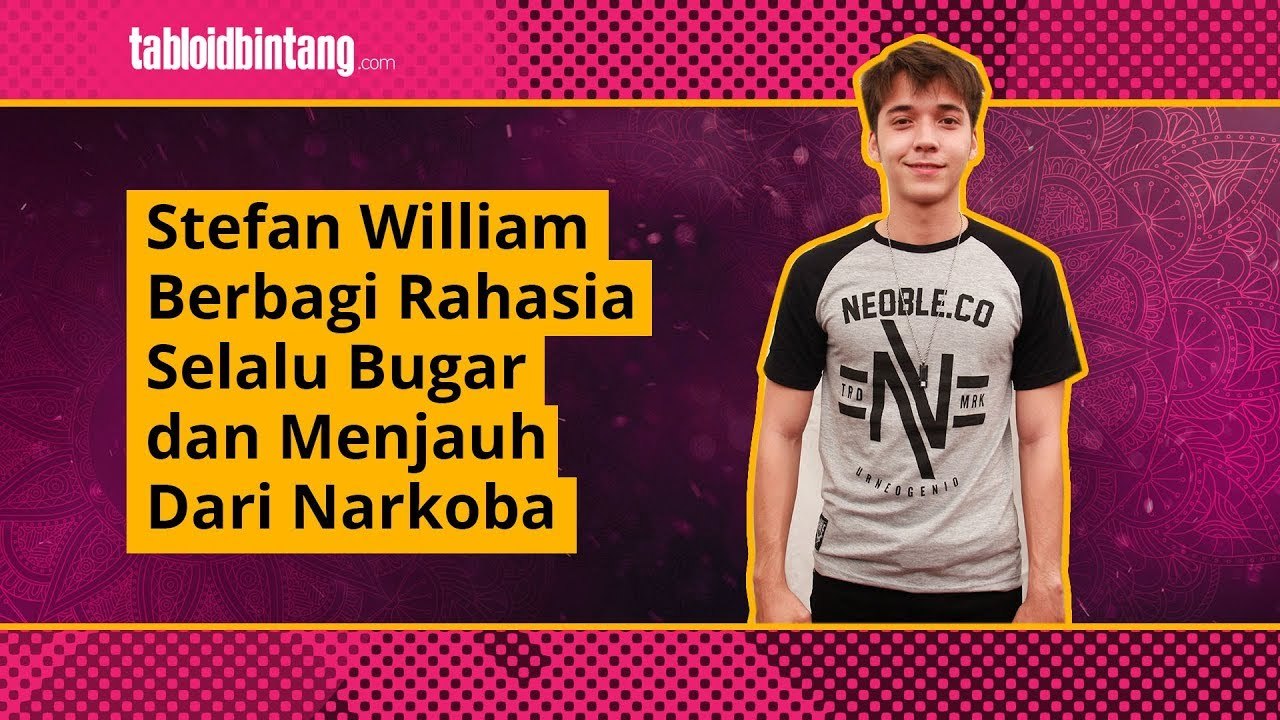 Stefan William Berbagi Kiat Bugar Tanpa Narkoba