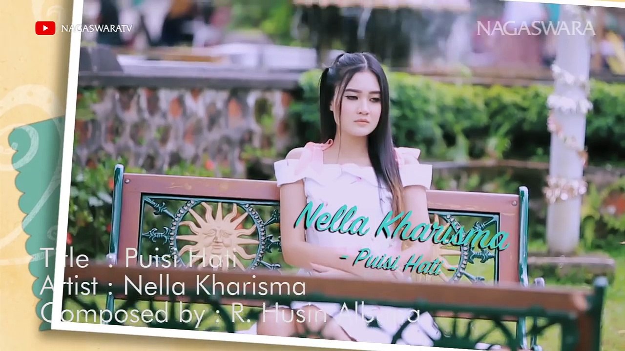 Nella Kharisma - Puisi Hati (Official Music Video NAGASWARA) #music