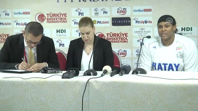 Basketbol - Hatay Büyükşehir Belediyespor-Beşiktaş Maçının Ardından