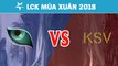 Highlights: KDM vs KSV | Kongdoo Monster vs KSV eSports | LCK Mùa Xuân 2018