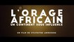 L'ORAGE AFRICAIN: un continent sous influence ( 2018) Bande Annonce VF - HD