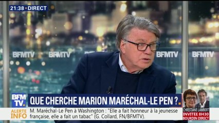 Gilbert Collard "ne croit pas" Marion Maréchal-Le Pen "quand elle dit qu'elle ne fait pas de politique"