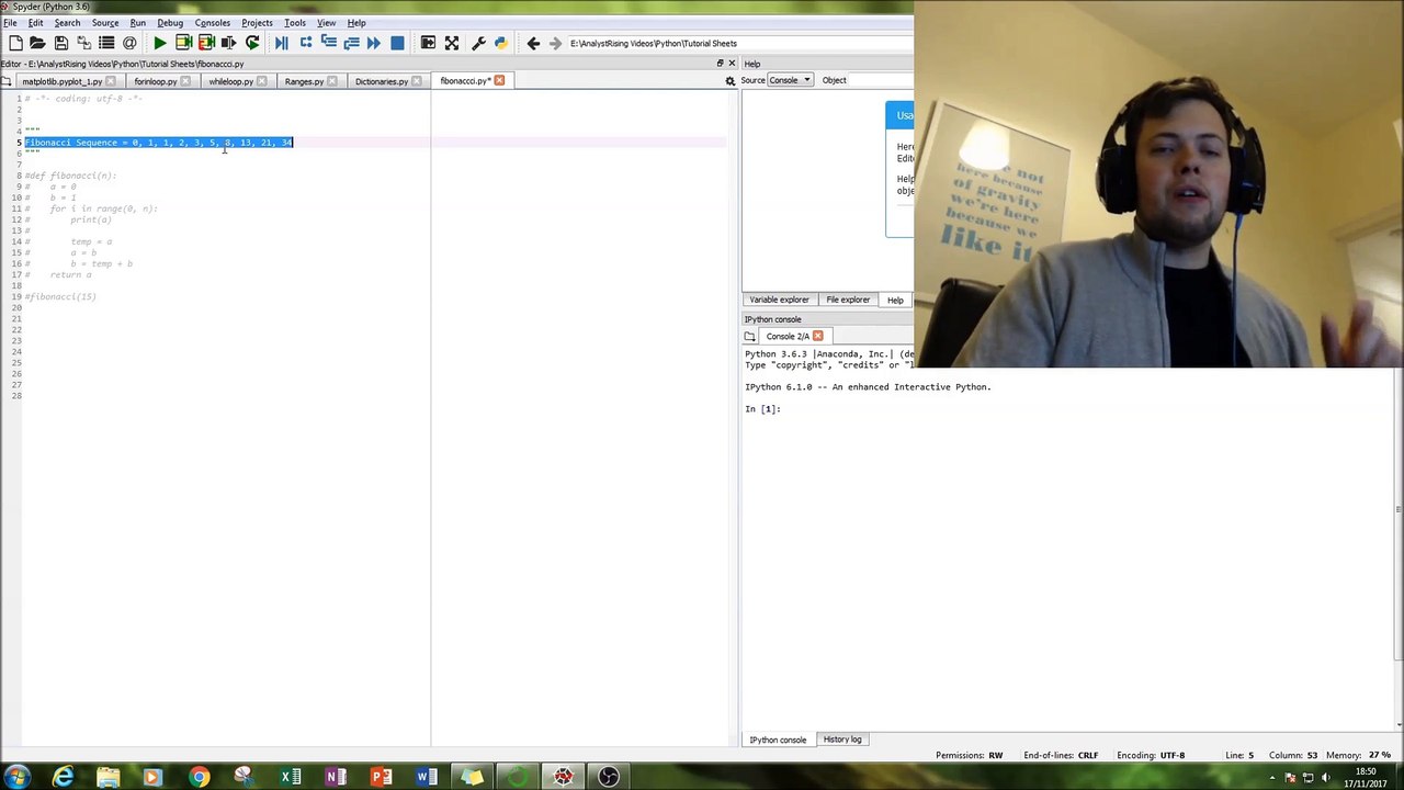Printing the Fibonacci Sequence in Python!