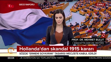 Hollanda'dan skandal 1915 kararı