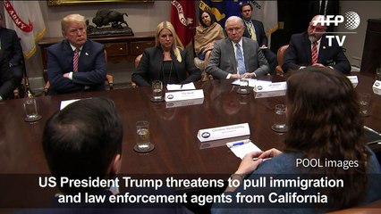 Trump threatens to pull law enforcement from California