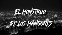 Mitos y Leyendas de Santiago de Cali: El Monstruo de los Mangones