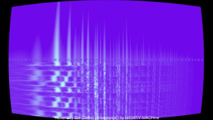 Never Say Die (Demo) [Braindance]