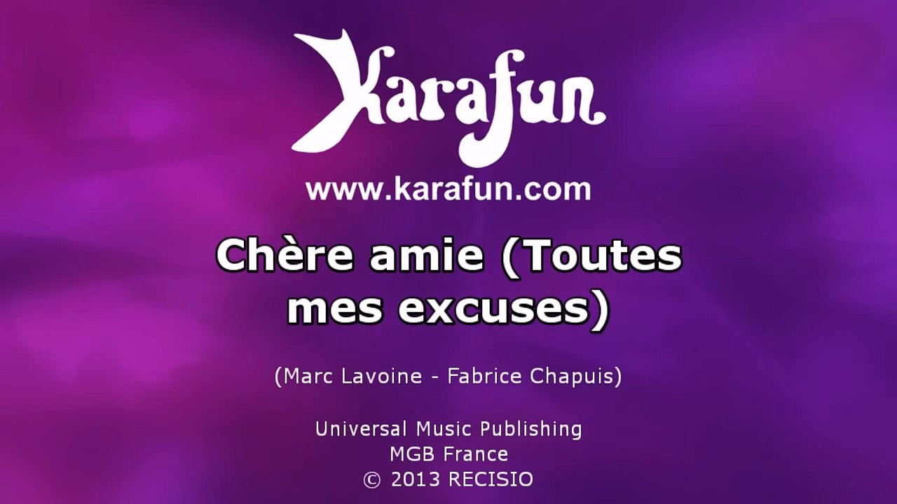 Karaoké Chère amie (Toutes mes excuses) - Marc Lavoine *