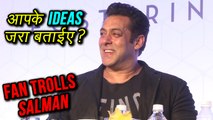 Salman Khan Gets TROLLED By A Fan In PUBLIC, Salman SMART REACTION