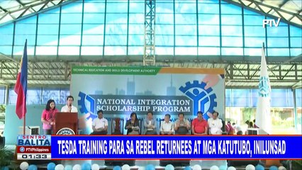 TESDA training para sa rebel returness at mga katutubo, inilunsad