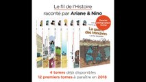Le fil de l'Histoire raconté par Ariane & Nino