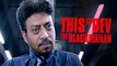 Blackमेल | New Upcoming Movie | Official Movie Trailer | Full HD Video | Irrfan Khan | Abhinay Deo