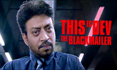 Blackमेल | New Upcoming Movie | Official Movie Trailer | Full HD Video | Irrfan Khan | Abhinay Deo