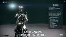 Warframe Lato Vandal Critical Riven Build - A Gem From The Past