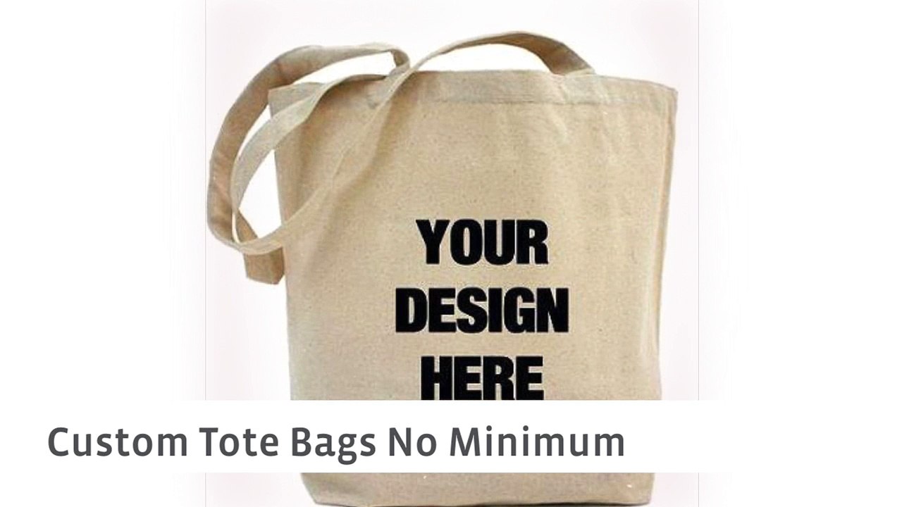 Custom Tote Bags no Minimum Order