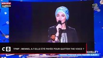 TPMP - The Voice : Mennel payée pour quitter l’émission ?