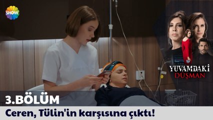 Yuvamdaki Düşman 3. Bölüm | Ceren, Tülin'in karşısına çıktı