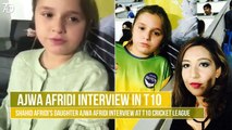 Shahid Afridi's Daughter _ Ajwa Afridi Interview _ T10 Cricket League _ Pakhtoon Team