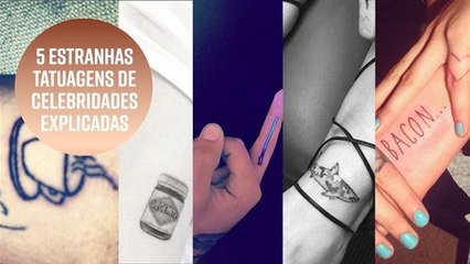 5 tatuagens esquisitas de celebridades explicadas