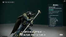 Warframe Orthos Prime Status Riven Build