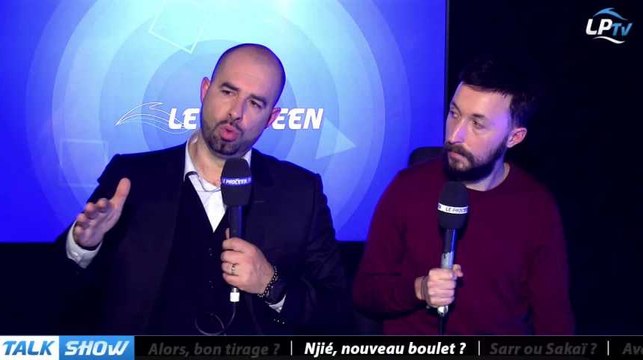 Talk Show du 23/02, partie 2 : Njie nouveau boulet ?