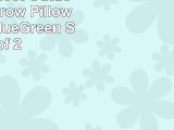 Pillow Perfect Outdoor Zulu Throw Pillow 185Inch BlueGreen Set of 2