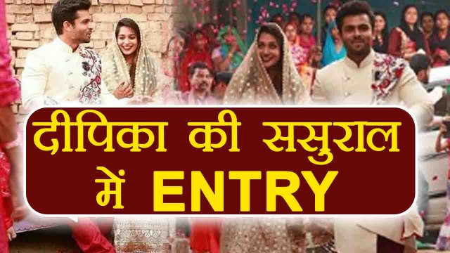 Dipika Kakar- Shoaib Ibrahim: Dipika Kakar's GRAND ENTRY in Sasural ; Watch Video | FilmiBeat