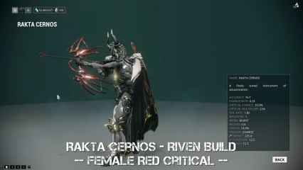 Warframe Rakta Cernos Riven Build